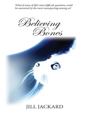 cover image of Believing Bones